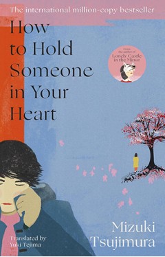 How to Hold Someone in your Heart